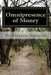 Omnipresence of Money by Ebenezer Robinson Phd