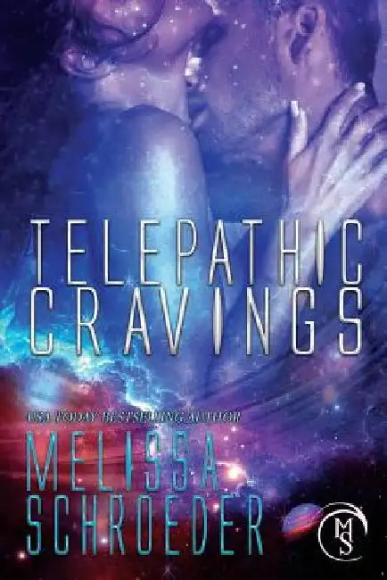 Telepathic Cravings by Melissa Schroeder