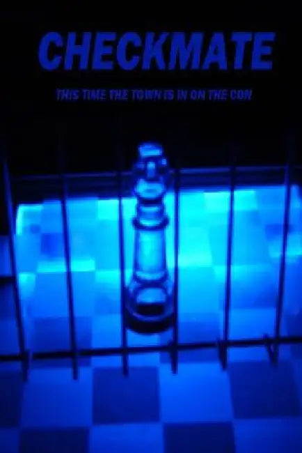 Checkmate: This time the town is in on the con by Anonymous 