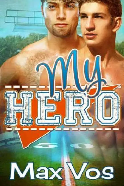 My Hero by A. J. Corza