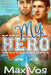 My Hero by A. J. Corza