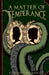 A Matter of Temperance by Ichabod Temperance