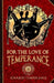 For the Love of Temperance by Ichabod Temperance