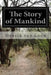 The Story of Mankind by Henrik Van Loon