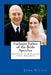 Exclusive Father of the Bride Speeches: Speeches to Spellbind your Audience by John Wilson
