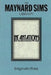 Incantations: The Maynard Sims Library. Vol. 3 by Maynard Sims