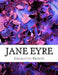 Jane Eyre by Charlotte Bronte