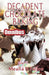 Decadent Chocolate Baking - Omnibus by Meallá H. Fallon