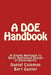 A DOE Handbook: : A Simple Approach to Basic Statistical Design of Experiments by Daniel Coleman, Bert Gunter