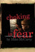 Choking in Fear: a memoir about the Hollandsburg murders by Mike McCarty