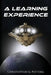 A Learning Experience by Christopher G. Nuttall