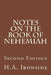 Notes On The Book Of Nehemiah: Second Edition by H. a. Ironside