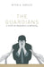 The Guardians: A Story of Innocence and Betrayal by Mitch A. Schultz