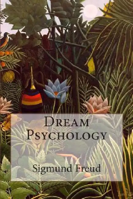 Dream Psychology by M. D. Eder