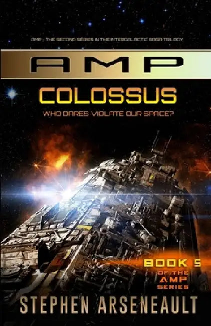 AMP Colossus by Stephen Arseneault