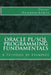 Oracle PL/SQL Programming Fundamentals: A Tutorial by Examples by Djoni Darmawikarta