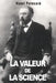 La valeur de la Science by Poincare, Henri