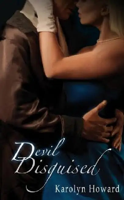 Devil Disguised by Karolyn Howard