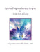 Spiritual Hypnotherapy Scripts: for Body, Mind, and Spirit by Holly S. Holmes-Meredith