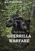 Practical Guerrilla Warfare by R. J. Godlewski