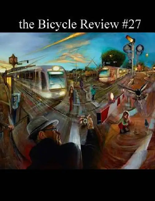 The Bicycle Review #27 by The Bicycle Review
