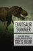 Dinosaur Summer by Greg Bear