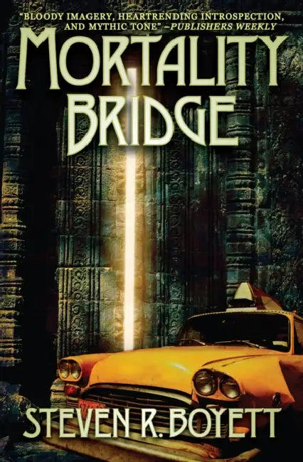 Mortality Bridge by Steven R. Boyett