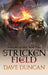 The Stricken Field by Dave Duncan