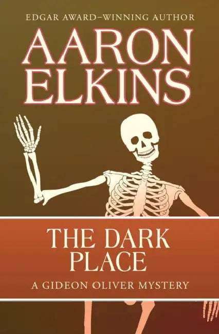 The Dark Place by Aaron Elkins