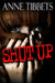 Shut Up by Anne Tibbets