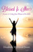 Blessed Is She: Lessons in Living from Women of the Bible by Elizabeth McDavid Jones