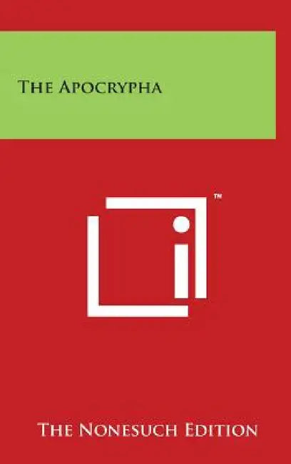 The Apocrypha by The Nonesuch Edition