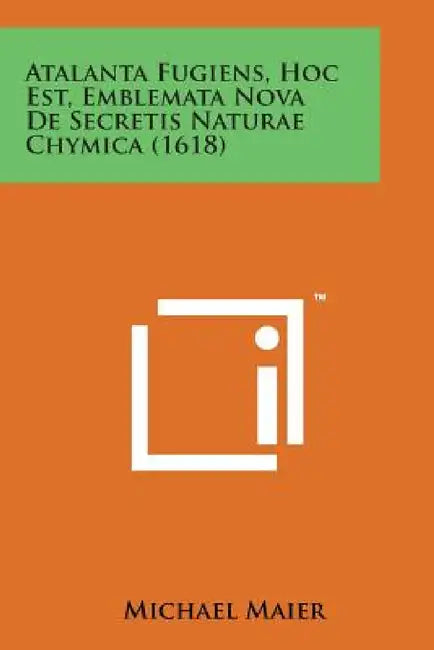 Atalanta Fugiens, Hoc Est, Emblemata Nova de Secretis Naturae Chymica (1618) by Michael Maier