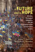 A Future and a Hope by Joshua T. Searle