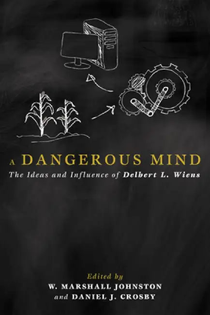A Dangerous Mind by W. Marshall Johnston