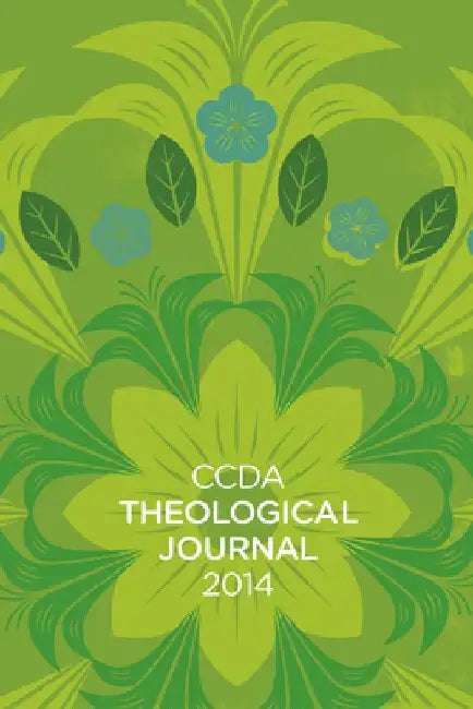 CCDA Theological Journal, 2014 Edition by Chris Jehle