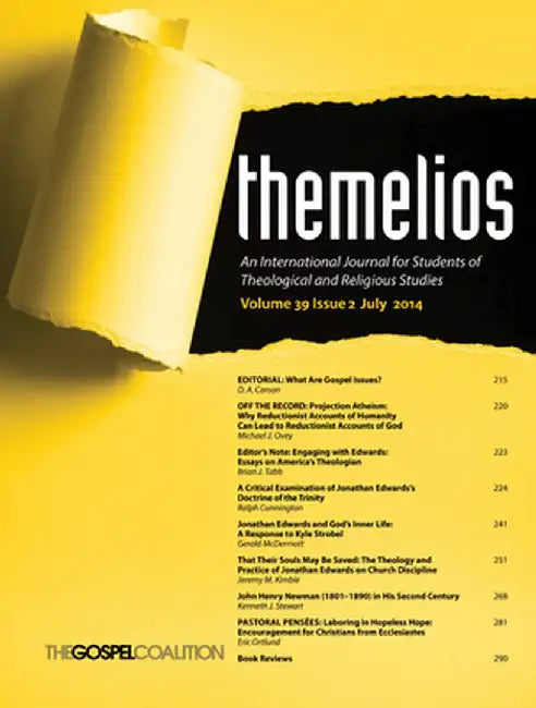 Themelios, Volume 39, Issue 2 by D. A. Carson