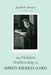 The Hidden Authorship of Soren Kierkegaard by Jacob H. Sawyer