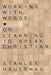 Working with Words by Stanley Hauerwas