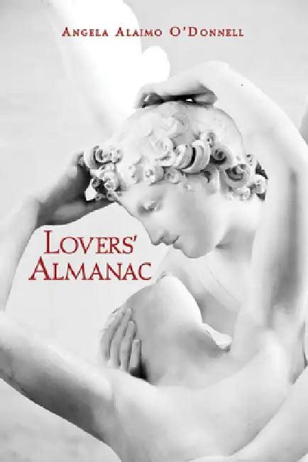 Lovers' Almanac by Angela O'Donnell