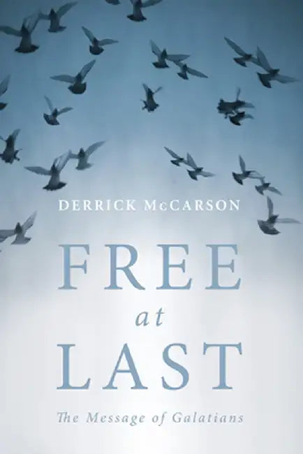 Free at Last by Derrick McCarson