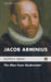 Jacob Arminius by Rustin E. Brian