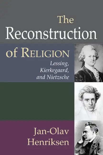 The Reconstruction of Religion by Jan-Olav Henriksen