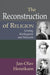 The Reconstruction of Religion by Jan-Olav Henriksen