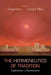 The Hermeneutics of Tradition by Craig Hovey