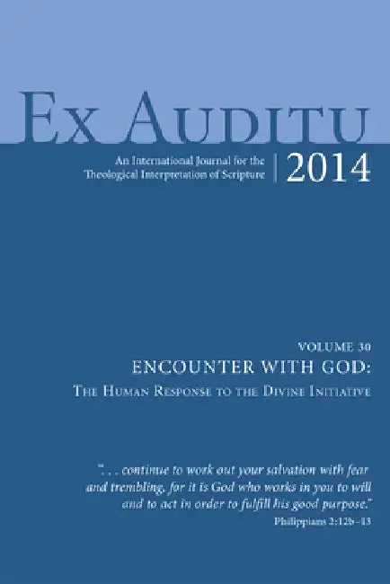 Ex Auditu - Volume 30 by Klyne Snodgrass