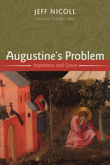 Augustine's Problem by Jeff Nicoll
