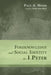 Foreknowledge and Social Identity in 1 Peter by Paul a. Himes