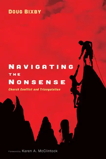 Navigating the Nonsense by Doug Bixby