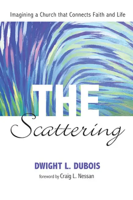 The Scattering by Dwight L. DuBois